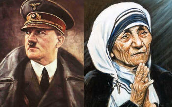 HITLER MOTHER THERESA