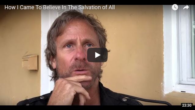 how i came to believe in the salvation of all