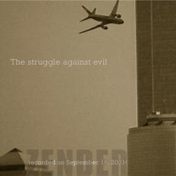 The Struggle Against Evil