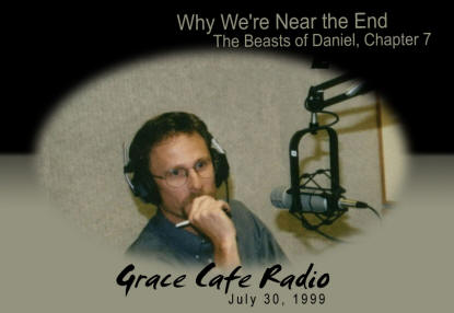 Why We're Near the End; The Beasts of Daniel, Chapter 7