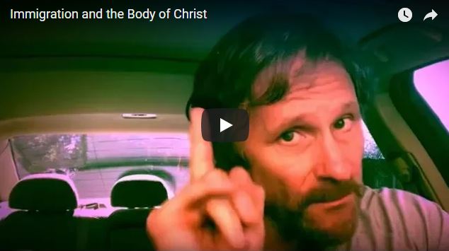 Immigration and the body of Christ