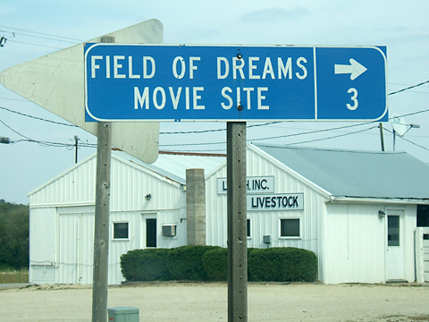 Field of Dreams movie sign