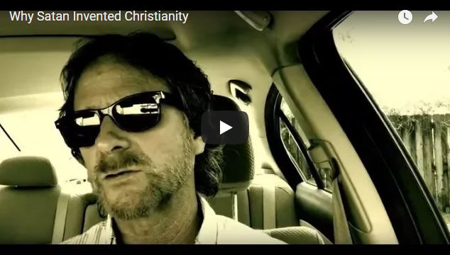 Why satan invented Christianity